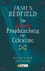 Das Handbuch der zehnten Prophezeiung von Celestine