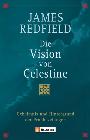 Die Vision von Celestine