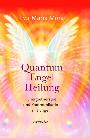 Quantum-Engel-Heilung