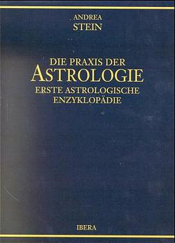 Die Praxis der Astrologie
