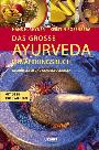 Das grosse Ayurveda Ernährungsbuch