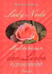 Lady Nada - Meditationen der Liebe